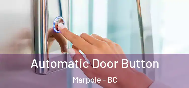 Automatic Door Button Marpole - BC