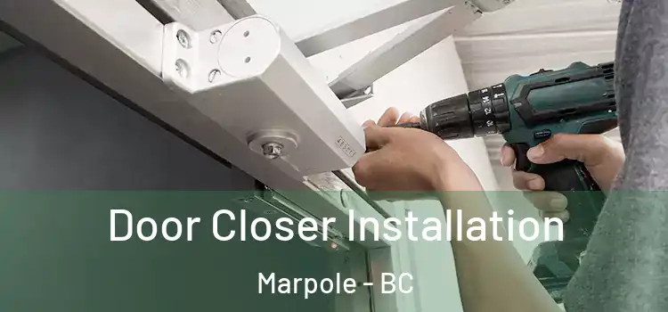 Door Closer Installation Marpole - BC