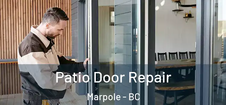 Patio Door Repair Marpole - BC