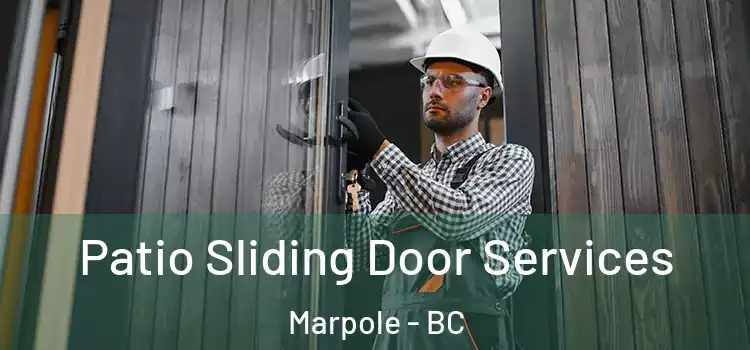Patio Sliding Door Services Marpole - BC